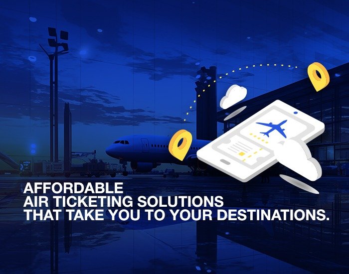 Affordable air ticketing solutions that take you to your destinations