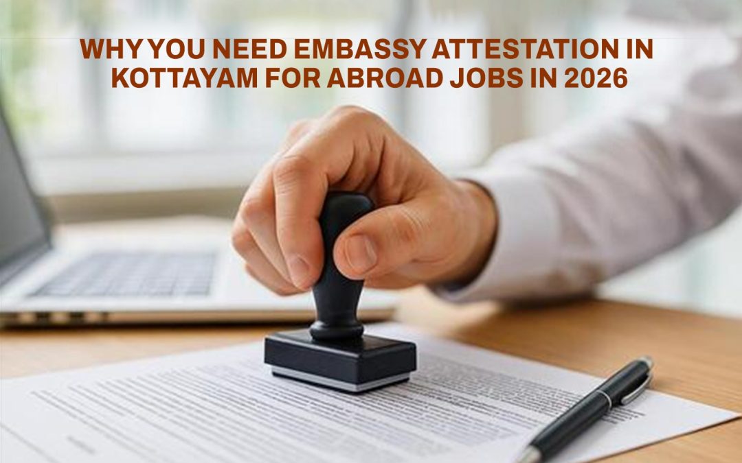 embassy attestation in kottayam